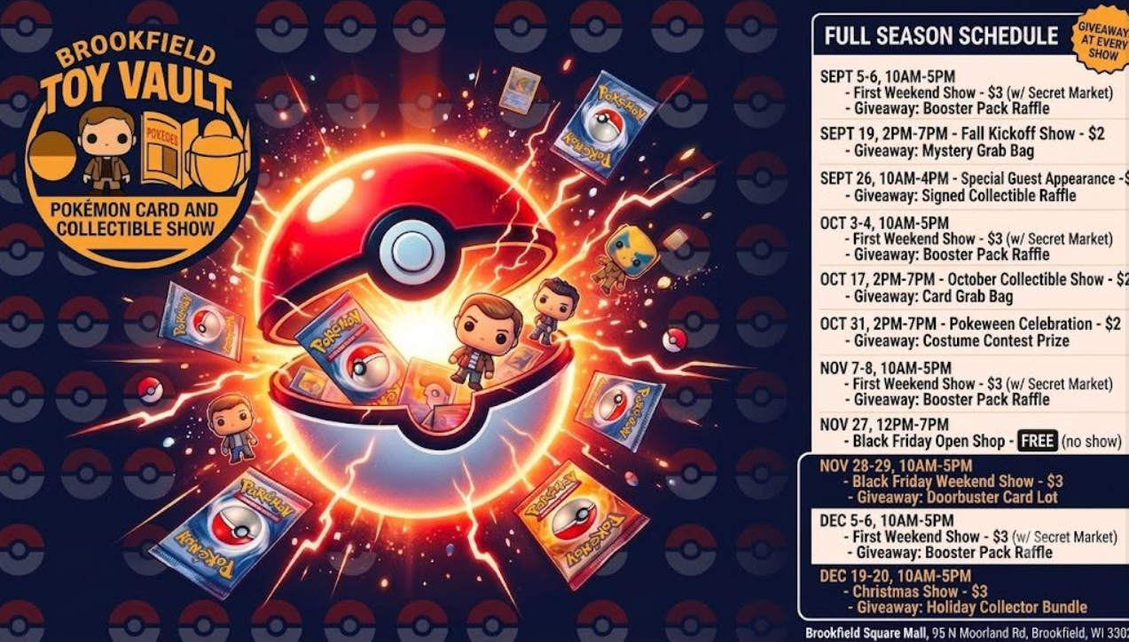Brookfield Toy Vault full season schedule flyer listing every Pokémon card and collectible show date, admission price and giveaway